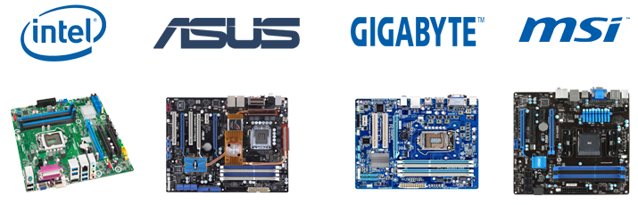 Intel , Asus,Gigabyte , MSI Motherboards